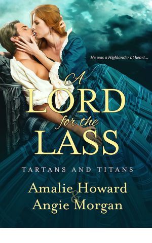 [Tartans and Titans 02] • A Lord for the Lass